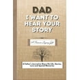 thumbnail image 1 of Dad, I Want To Hear Your Story (Paperback), 1 of 1