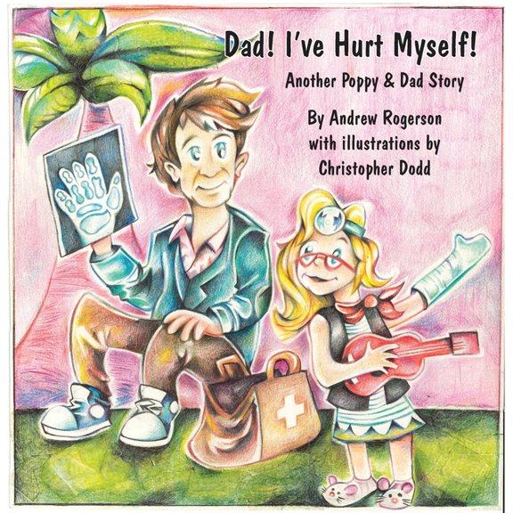 Dad I've Hurt Myself (Paperback)