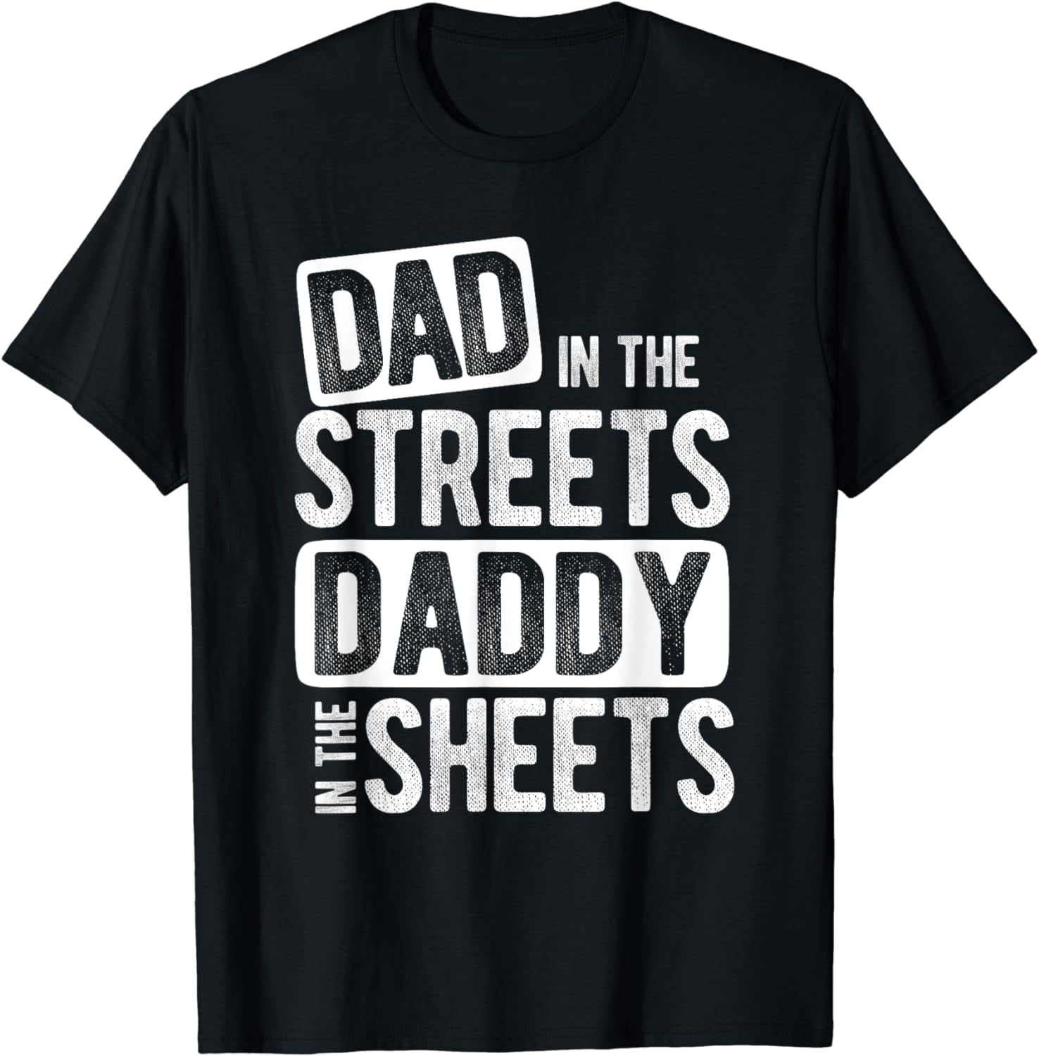 Cappello Divertente 'Dad In The Streets, Daddy In The Sheets' Per Marito, Papà, Snapback Nero