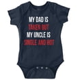 thumbnail image 1 of Dad Is Taken But Uncle Is Single Romper Boys or Girls Infant Baby Brisco Brands 12M, 1 of 7