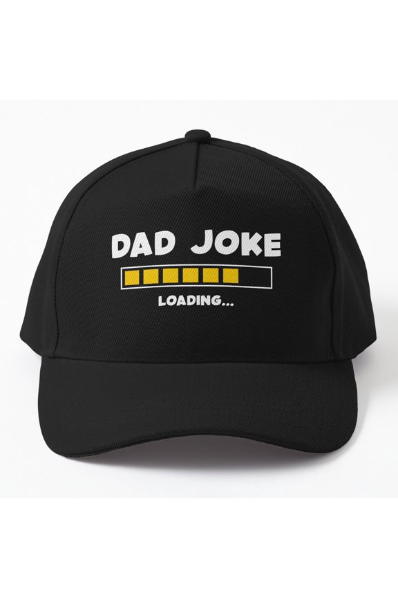 Dad Joke Loading Baseball Cap, Bad Dad Joke Progress Statement Design, Classic Hat