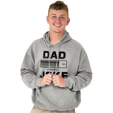Dad Joke Loading Corny Father Humor Hoodie Hooded Sweatshirt Men Brisco Brands S