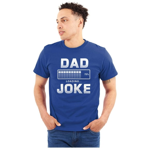 Dad Joke Loading Corny Father Humor Men's Big & Tall Crewneck Graphic Tee Brisco Brands 3X