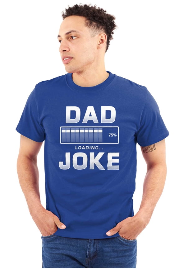 Dad Joke Loading Corny Father Humor Men's Graphic T Shirt Tees Brisco Brands S