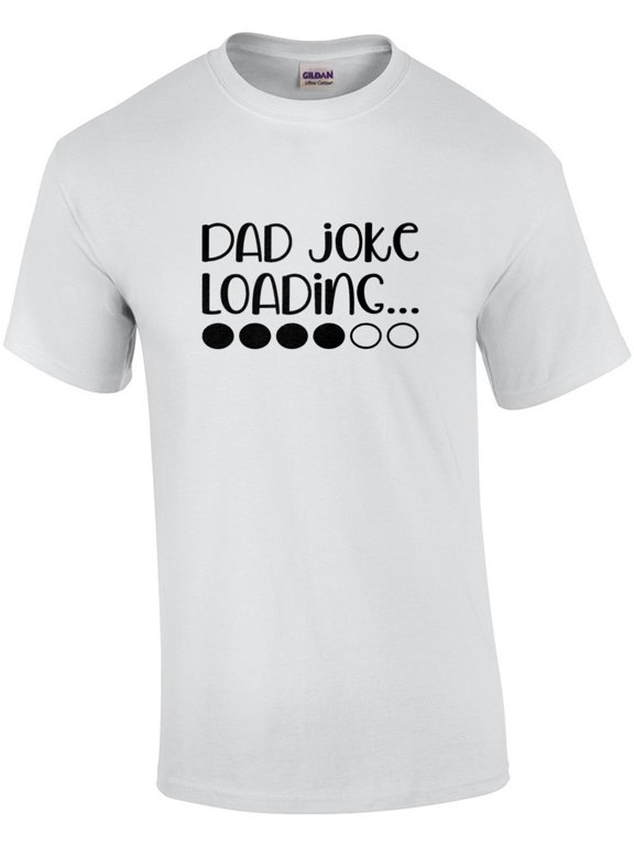 Dad Joke Loading Father's Day Graphic T-Shirt