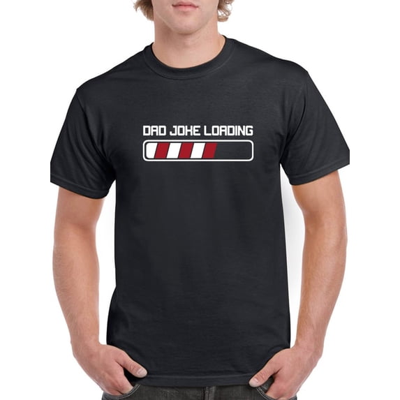 Dad Joke Loading Men T-Shirt, Male Small