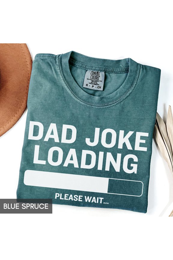 Dad Joke Loading Please Wait Fathers Day Gift From Baby Announcement T-Shirt