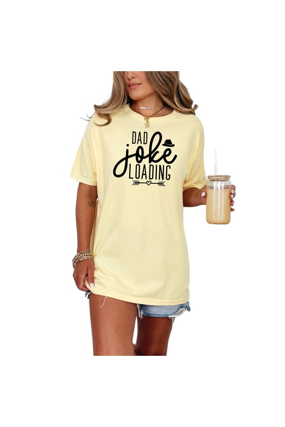 Dad Joke Loading T-Shirt, Funny Dad Tee, Gift for Dad, Dad Humor Shirt, Father's Day T-Shirt, Dad Joke Lover Gift, Dad Graphic Tee, Butter Comfort Colors T-Shirt, Small