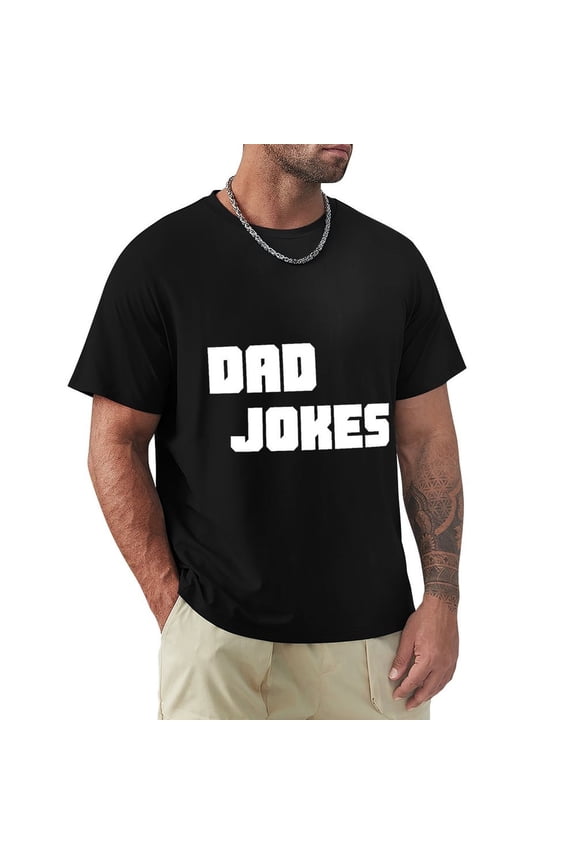 Dad Joke Men's Cotton HD Print Short Sleeve T-Shirt Crew Neck Top Black 3XL