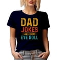 thumbnail image 1 of Dad Jokes Are How Eye Roll Pun, Father's Day or Birthday, Navy Blue T-Shirt, Medium, 1 of 5