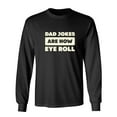 thumbnail image 1 of Dad Jokes Are How Sarcastic Humor Novelty Men's Long Sleeve Shirts, 1 of 3