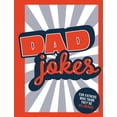 thumbnail image 1 of Dad Jokes : For Fathers Who Think They're Hilarious (Hardcover), 1 of 1