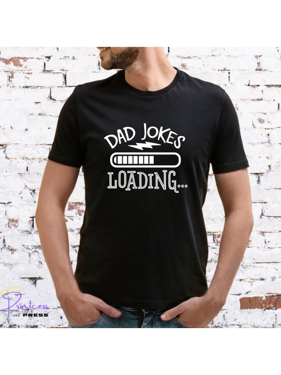 Dad Jokes Loading Father's Day Gift T-Shirt