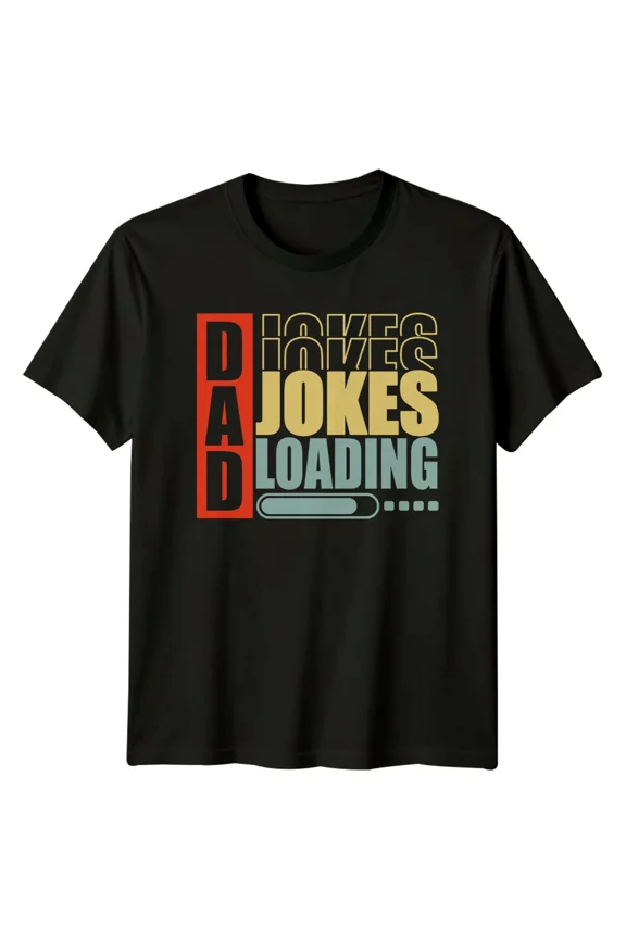 Dad Jokes Loading T-Shirt Funny Father's Day Tee
