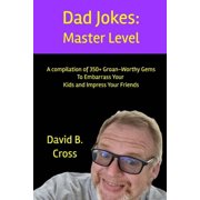 Dad Jokes: Master Level, (Paperback)