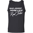 thumbnail image 1 of Dad Jokes? More Like Rad Jokes Adult Tank Top, 1 of 3