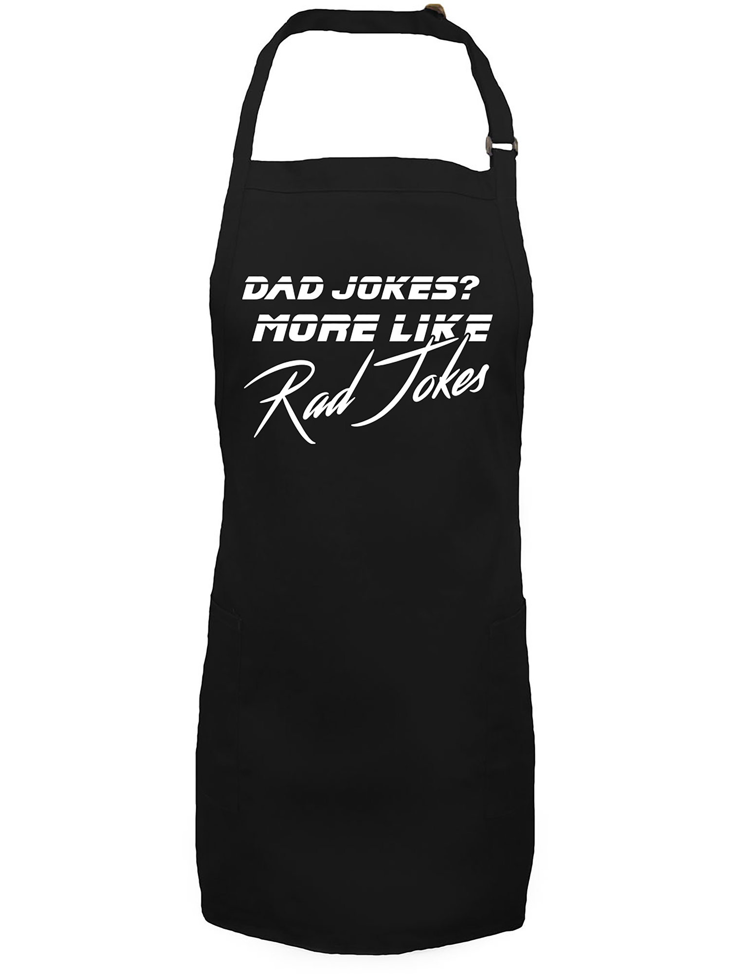 Dad Jokes? More Like Rad Jokes Apron with 2 patch pockets