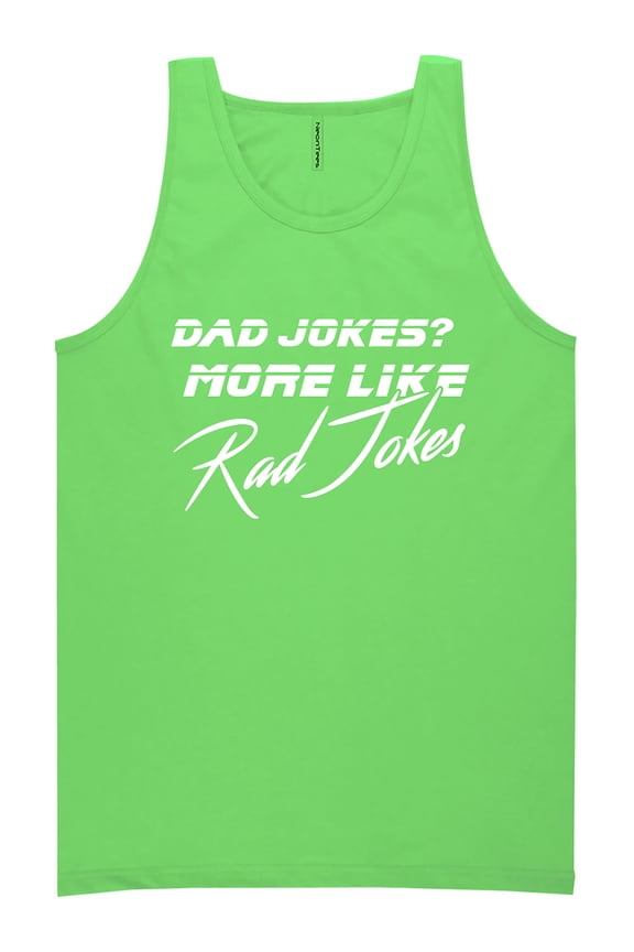 Dad Jokes? More Like Rad Jokes Neon Tank Top