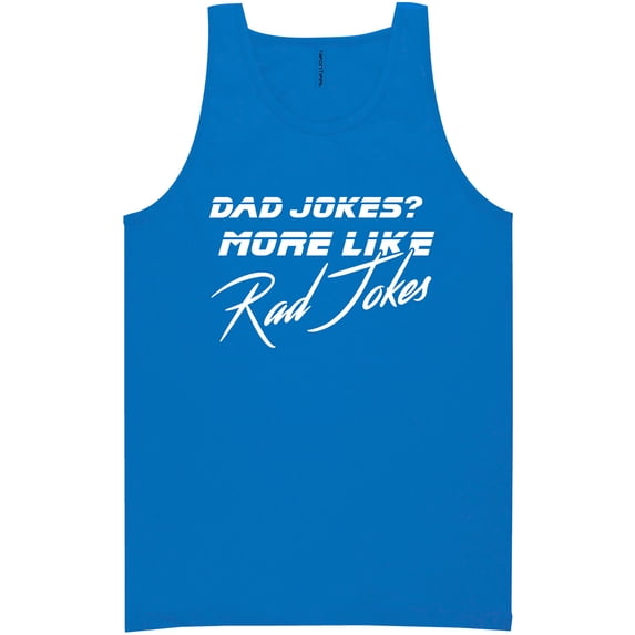 Dad Jokes? More Like Rad Jokes Neon Tank Top