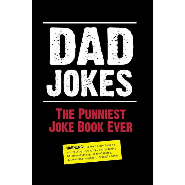 The Funniest Joke Book Ever!, Book by Bathroom Readers' Institute, Official Publisher Page