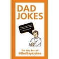 thumbnail image 1 of Dad Jokes: The Very Best of @Dadsaysjokes, (Hardcover), 1 of 1