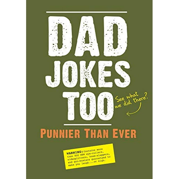 Pre-Owned Dad Jokes Too: Punnier Than Ever (Paperback) 1684129532 9781684129539