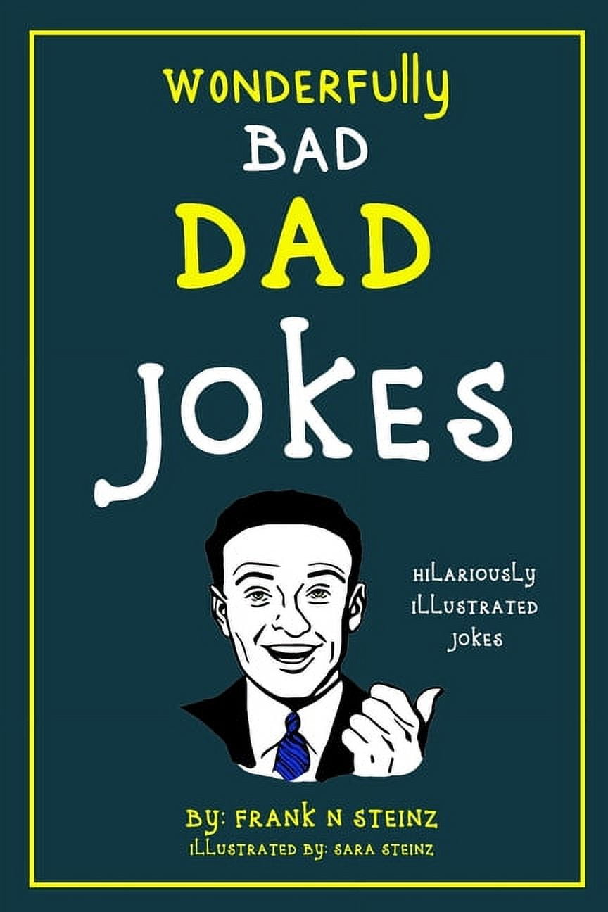 Bad Dad Jokes 2025 Wren Rennie