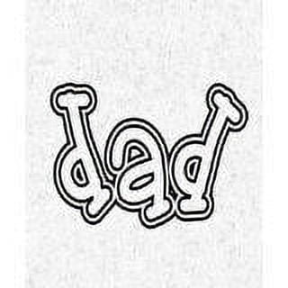 Dad– Living Room– Peel & Stick Sticker - Vinyl Wall Decal