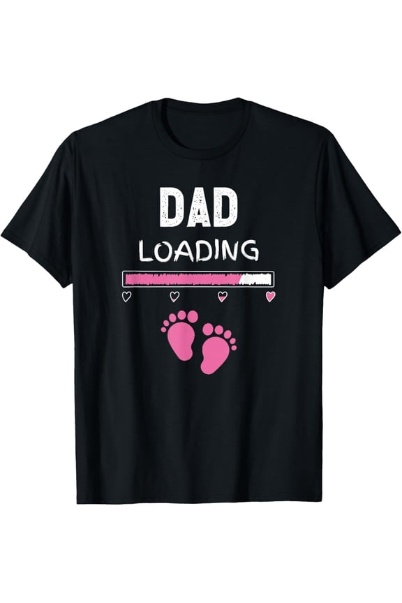 Dad Loading Father Pink Footprint Baby Girl T-Shirt