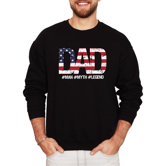 Dad Man Myth Legend Sweatshirt Patriotic American Flag Father's Day Pullover Black Sweatshirt Adult Large