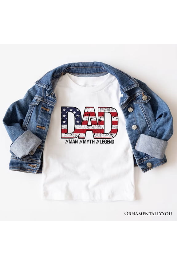 Dad Man Myth Legend T-Shirt, White Patriotic Fathers Tee