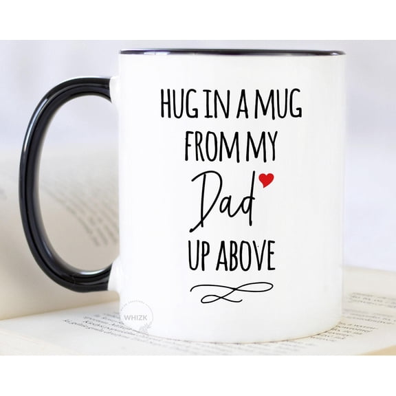 Dad Memorial Gift Sympathy Gift Hug In A Mug In Loving Memory Of Dad Loss of Father Rememb