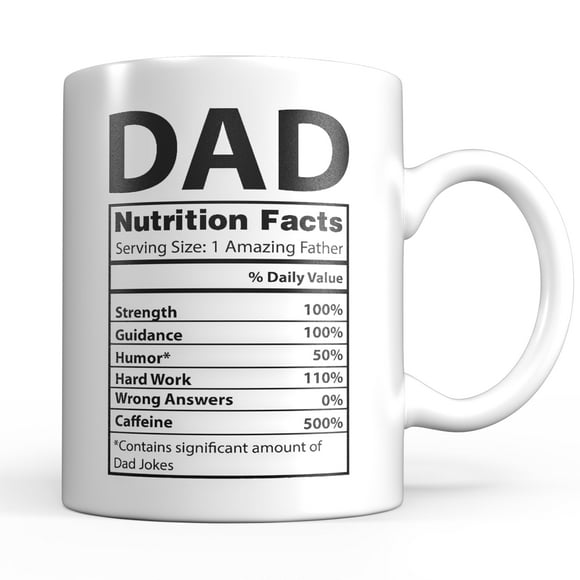 Light Autumn Funny Gifts for Dad 11 oz Ceramic Dad Coffee Mug from Daughter or Son - Dad Coffee Cup with Nutritional Facts - Thoughful Birthday or Fathers Day Present - White Mug for Morning Coffee