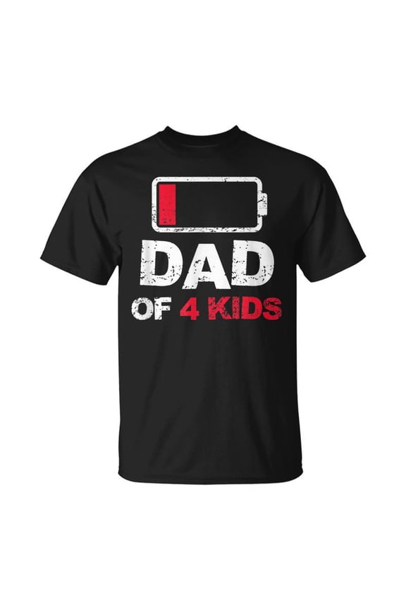 Dad Of 4 Kids Battery Low Dad Fathers Day TShirt