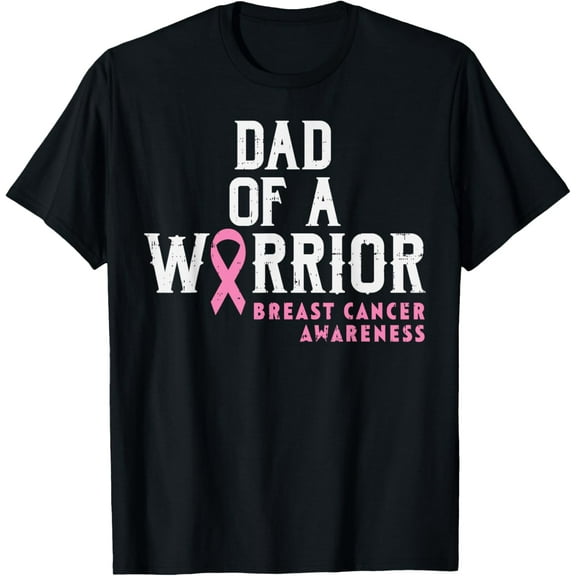 Dad Of A Warrior Breast Cancer Awareness Support Daughter T-Shirt