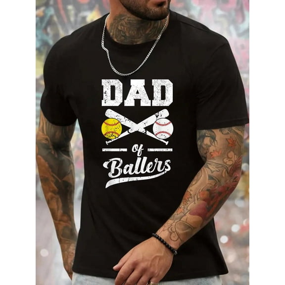 Dad Of Ballers Dad Of Baseball And Softball Player For Dad T-Shirt, Graphic Tees Men