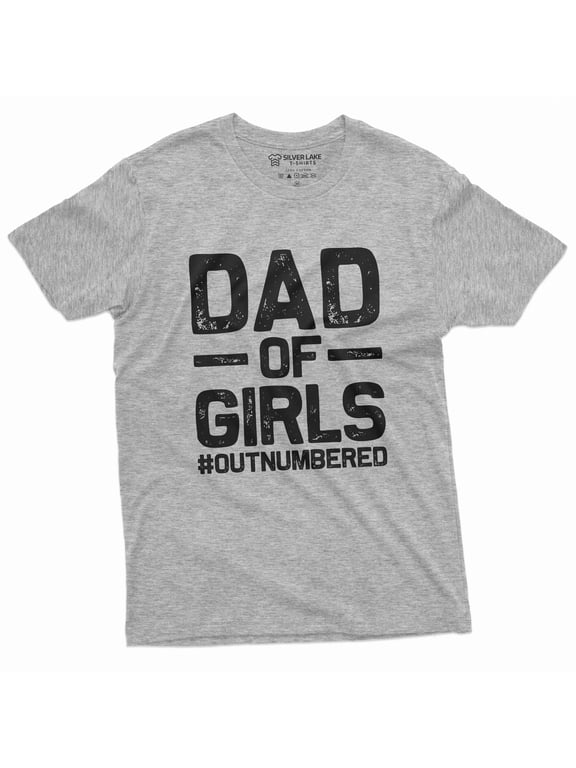 Dad Of Girls Mens Funny Father'S Day Birthday Tee Shirt For Him Daughters Daddy T-Shirt For Men Unique Gift Idea For Men (Medium Grey)