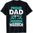 thumbnail image 1 of Dad Of Myasthenia Gravis Warrior Awareness Month Teal Ribbon T-Shirt, 1 of 4