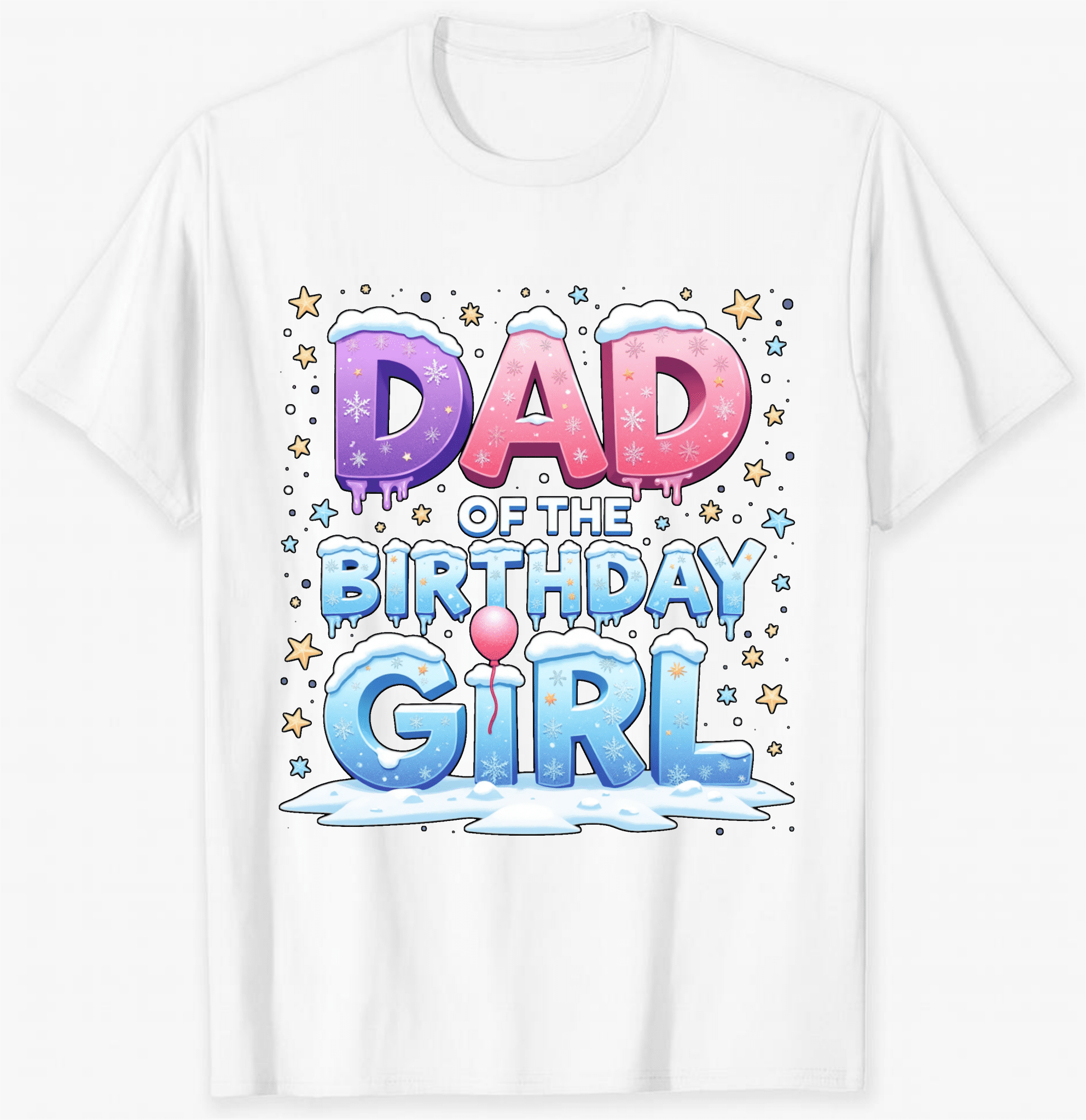 Dad Of The Birthday Girl Winter Theme Graphic Design Short Sleeve T ...