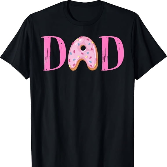 Dad Of The Sweet One Birthday - Donut Girl 1st Birthday T-Shirt