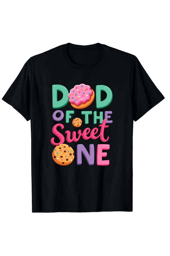 Dad Of The Sweet One Donut Cookie Design Colorful Fun Print Short Sleeve T-Shirt For Women Men Casual Wear Summer Gift For Father Dad Birthday