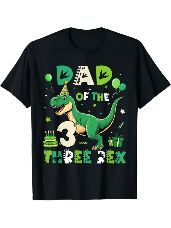 Dad Of The Three Rex Dinosaur Birthday T Shirt Size S-5XL