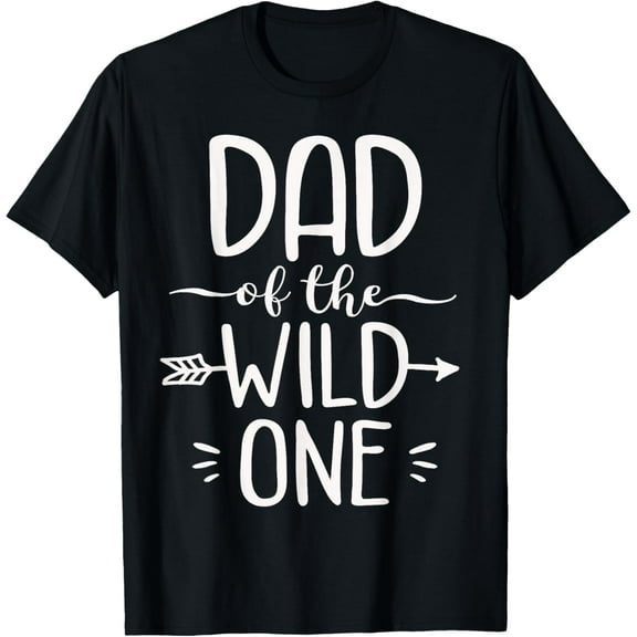 Dad Of The Wild One Shirt Funny 1st Birthday Safari Gift T-Shirt