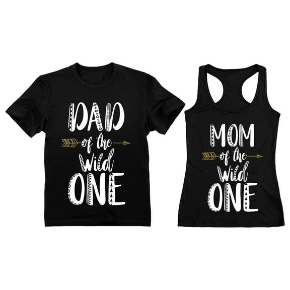 Dad Of The Wild One T-shirt Mom Tank Top Matching Couples Funny 1st Birthday Set Men Black Large / Women Black XX-Large