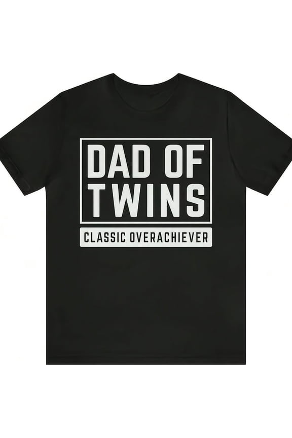 Dad Of Twins Shirt Funny Twin Dad Father's Day Gift Twin Dad T-Shirt Father Of Twins New