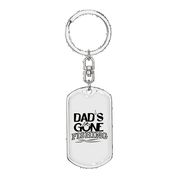Dad'S Gone Fishing Stainless Steel or 18k Gold Premium Swivel Dog Tag Keychain