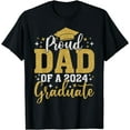 thumbnail image 1 of Dad Senior 2024 Proud Dad Of A Class Of 2024 Graduate T-Shirt, 1 of 4