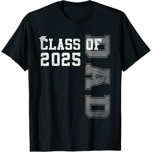 Dad Senior 2025 Proud Dad Of A Class Of 2025 Graduate Father T-Shirt
