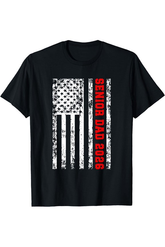 Dad Senior 2026 Proud Dad Of A Class Of 2026 Graduate Flag T-Shirt, Vintage Birthday Gift