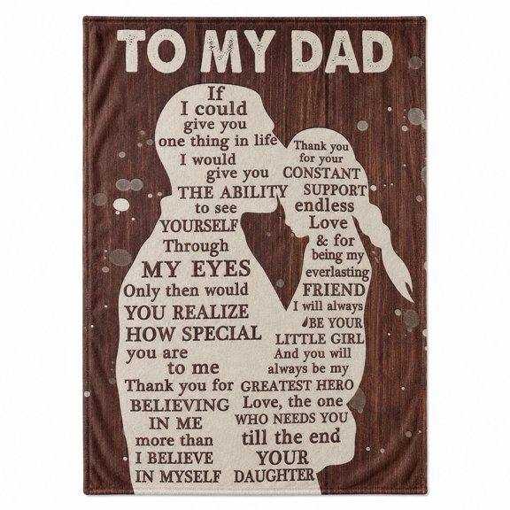 Dad Sentimental from Daughter Fleece Throw Blanket, Soft 280 Gsm Polyester, Sentimental Gift for Dad